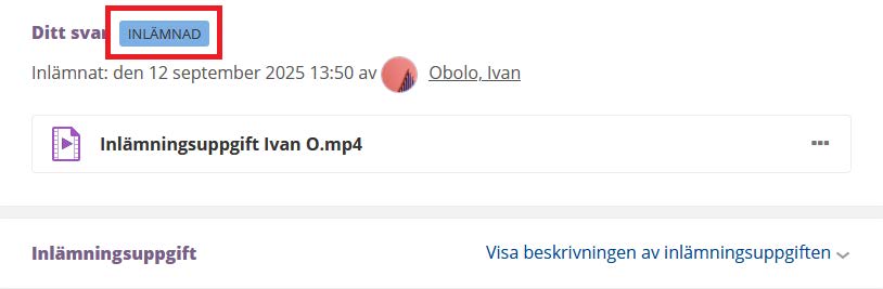 Bekräftelse i itslearning på dator som visar att statusen är ändrat till Inlämnad